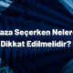 Baza Seçerken Nelere Dikkat Edilmelidir?