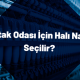 Yatak Odası İçin Halı Nasıl Seçilir?