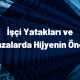 İşçi Yatakları ve Ranzalarda Hijyenin Önemi