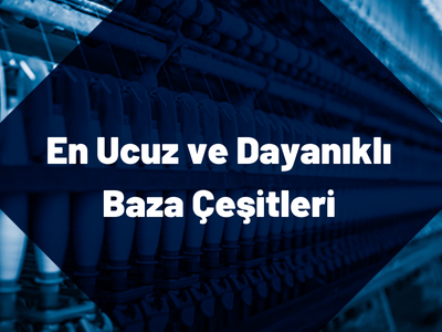 en-ucuz-ve-dayanikli-baza-cesitleri En Ucuz ve Dayanıklı Baza Çeşitleri