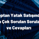 Toptan Yatak Satışında En Çok Sorulan Sorular ve Cevapları