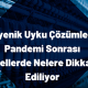 Hijyenik Uyku Çözümleri: Pandemi Sonrası Otellerde Nelere Dikkat Ediliyor?